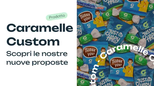 Caramelle personalizzate: il gadget perfetto per fiere ed eventi