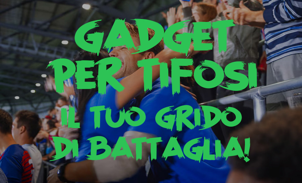 Gadget per Tifosi: Vivi al massimo ogni Evento Sportivo