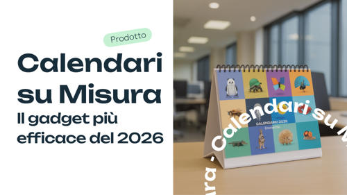 Calendari personalizzati: un gadget che dura tutto l’anno
