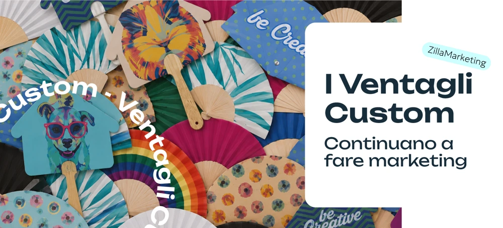 Ventagli personalizzati: il gadget che da oltre un secolo continua a fare marketing